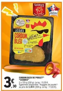 E.Leclerc CORDON BLEU DE POULET LICQUES offre