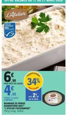 E.Leclerc BRANDADE DE MORUE PARMENTIÈRE MSC offre