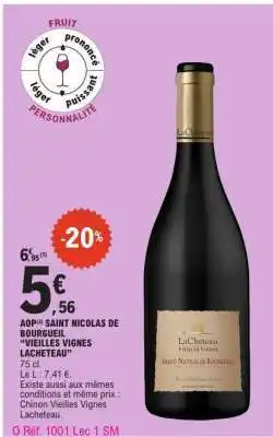 E.Leclerc AOP Saint Nicolas de Bourgueil Vieilles Vignes Lacheteau offre
