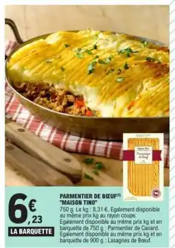 E.Leclerc Parmentier de bœuf MAISON TINO offre