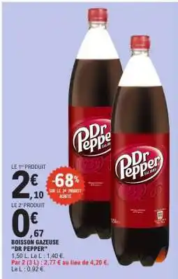 E.Leclerc Boisson gazeuse Dr Pepper offre