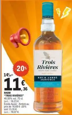 E.Leclerc RHUM TROIS RIVIÈRES offre