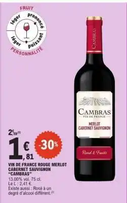 E.Leclerc VIN DE FRANCE ROUGE MERLOT CABERNET SAUVIGNON CAMBRAS offre