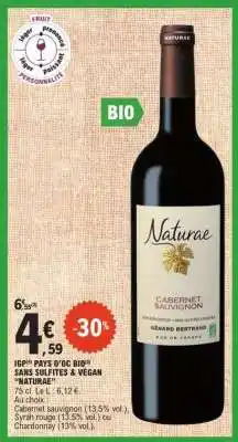 E.Leclerc IGP: PAYS D'OC BIO* SANS SULFITES & VEGAN 'NATURAE' offre