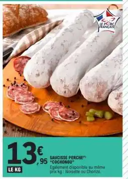 E.Leclerc Saucisse Perche Cochonou offre