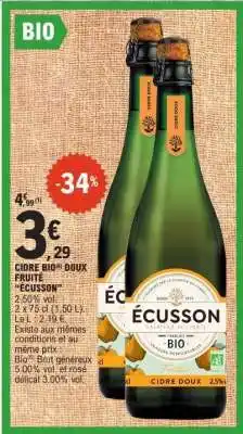E.Leclerc CIDRE BIO DOUX FRUITÉ “ÉCUSSON” offre