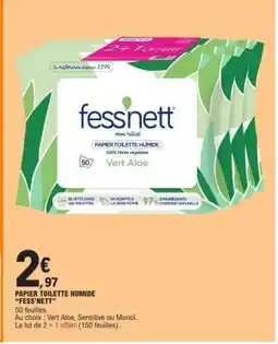 E.Leclerc PAPIER TOILETTE HUMIDE “FESS’NETT” offre
