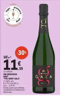 E.Leclerc VIN MOUSSEUX BRUT “POL REMY GALA” offre