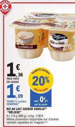 E.Leclerc Riz au lait saveur vanille 'Délisse' offre