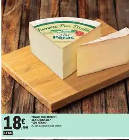 E.Leclerc Tomme Pur Brebis offre
