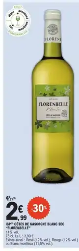 E.Leclerc IGP CÔTES DE GASCOGNE BLANC SEC FLORENBELLE offre