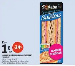 E.Leclerc SANDWICH SUÉDOIS JAMBON CHEDDAR offre