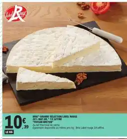 E.Leclerc BRIE GRANDE SÉLECTION LABEL ROUGE offre