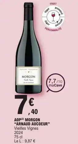 E.Leclerc AOP Morgon 'Arnaud Aucoeur' offre