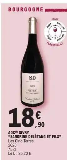 E.Leclerc AOC Givry 'Sandrine Delétang et Fils' offre