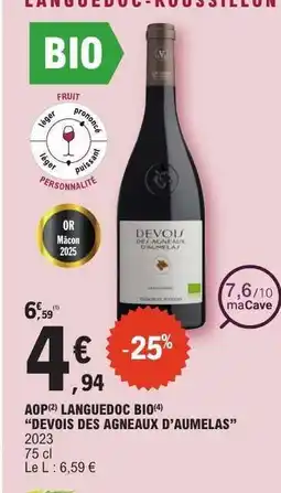 E.Leclerc AOP LANGUEDOC BIO DEVOIS DES AGNEAUX D'AUMELAS offre