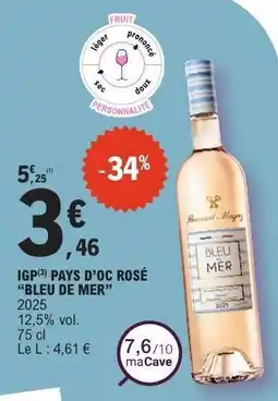 E.Leclerc IGP PAYS D'OC ROSÉ BLEU DE MER offre