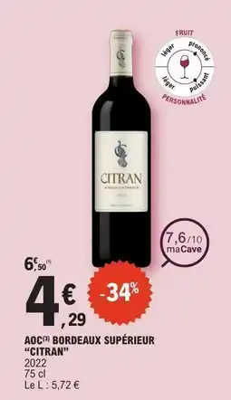 E.Leclerc AOC BORDEAUX SUPÉRIEUR 'CITRAN' offre