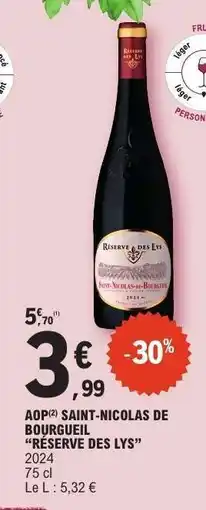 E.Leclerc AOP SAINT-NICOLAS DE BOURGUEIL RÉSERVE DES LYS offre