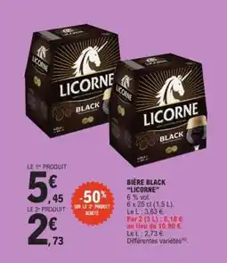 E.Leclerc BIÈRE BLACK LICORNE offre