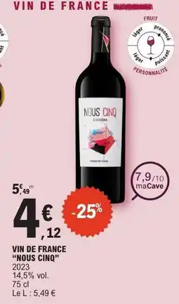 E.Leclerc VIN DE FRANCE NOUS CINQ offre