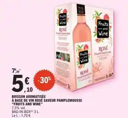 E.Leclerc Fruits and Wine Rosé Pamplemousse offre