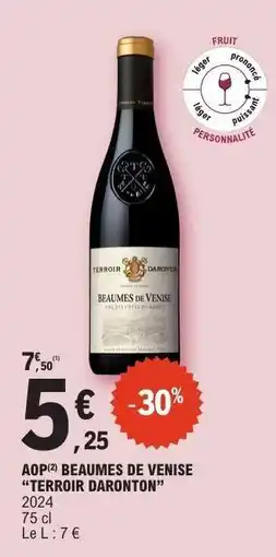 E.Leclerc AOP BEAUMES DE VENISE TERROIR DARONTON offre
