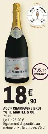 E.Leclerc AOC Champagne Brut G.H. Martel & Co offre