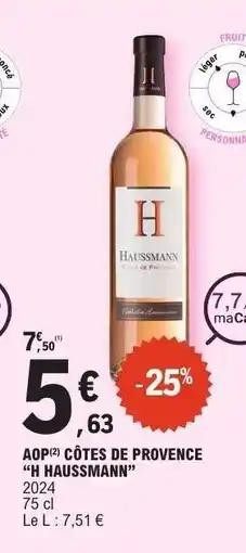 E.Leclerc AOP(2) CÔTES DE PROVENCE “H HAUSSMANN” offre