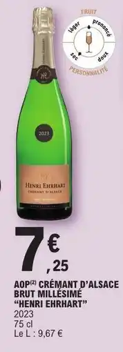 E.Leclerc AOP CRÉMANT D'ALSACE BRUT MILLESIMÉ “HENRI EHRHART” offre