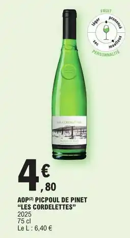 E.Leclerc AOP PICPOUL DE PINET “LES CORDELETTES” offre