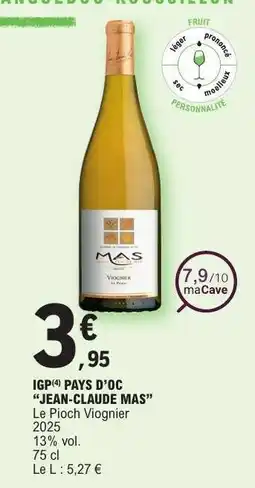 E.Leclerc IGP PAYS D'OC “JEAN-CLAUDE MAS” offre