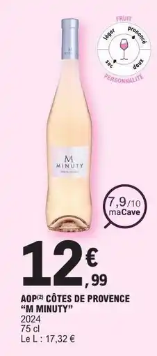 E.Leclerc AOP CÔTES DE PROVENCE M MINUTY offre