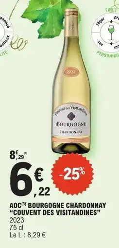 E.Leclerc AOC BOURGOGNE CHARDONNAY “COUVENT DES VISITANDINES” offre