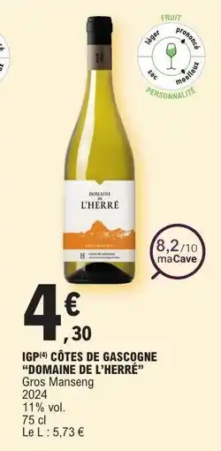E.Leclerc IGP CÔTES DE GASCOGNE “DOMAINE DE L’HERRÉ” offre