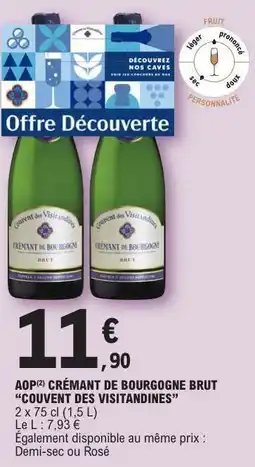 E.Leclerc AOP Crémant de Bourgogne Brut 'Couvent des Visitandines' offre