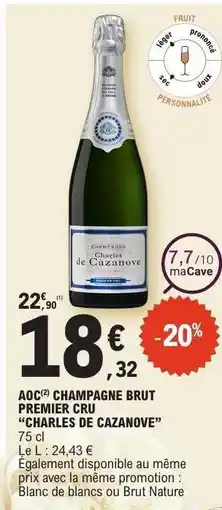 E.Leclerc AOC CHAMPAGNE BRUT PREMIER CRU CHARLES DE CAZANOVE offre