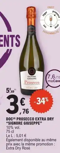 E.Leclerc DOC Prosecco Extra Dry 'Signore Giuseppe' offre