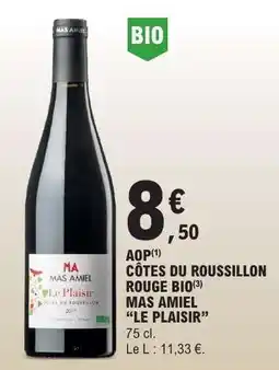 E.Leclerc MAS AMIEL “LE PLAISIR” offre