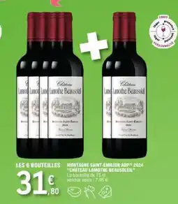 E.Leclerc Montagne Saint-Émilion AOP 2024 'Château Lamothe Beausoleil' offre