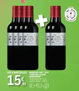E.Leclerc Bordeaux AOP 2022 'Chateau La Rose Montauran' offre
