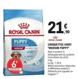 E.Leclerc CROQUETTES CHIOT MEDIUM PUPPY offre