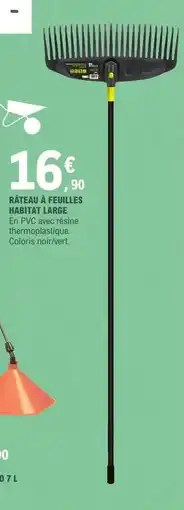 E.Leclerc RÂTEAU À FEUILLES HABITAT LARGE offre