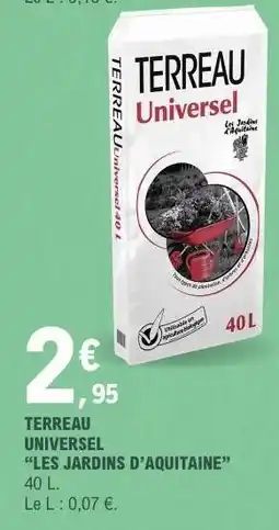 E.Leclerc TERREAU UNIVERSEL “LES JARDINS D’AQUITAINE” offre