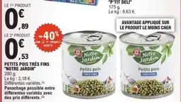 E.Leclerc PETITS POIS TRÈS FINS NOTRE JARDIN offre