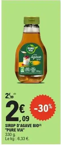 E.Leclerc SIROP D'AGAVE BIO PURE VIA offre