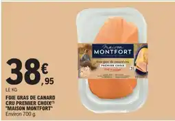 E.Leclerc Foie Gras de Canard Cru Premier Choix 'Maison Montfort' offre