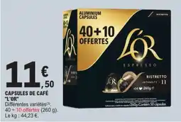 E.Leclerc CAPSULES DE CAFÉ “L’OR” offre
