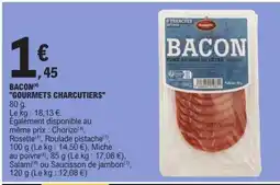 E.Leclerc Bacon Gourmets Charcutiers offre