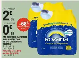 E.Leclerc Eau Minérale Naturelle avec Adjonction de Gaz Carbonique Rozana offre